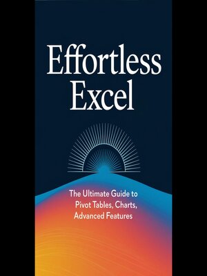 cover image of Effortless Excel